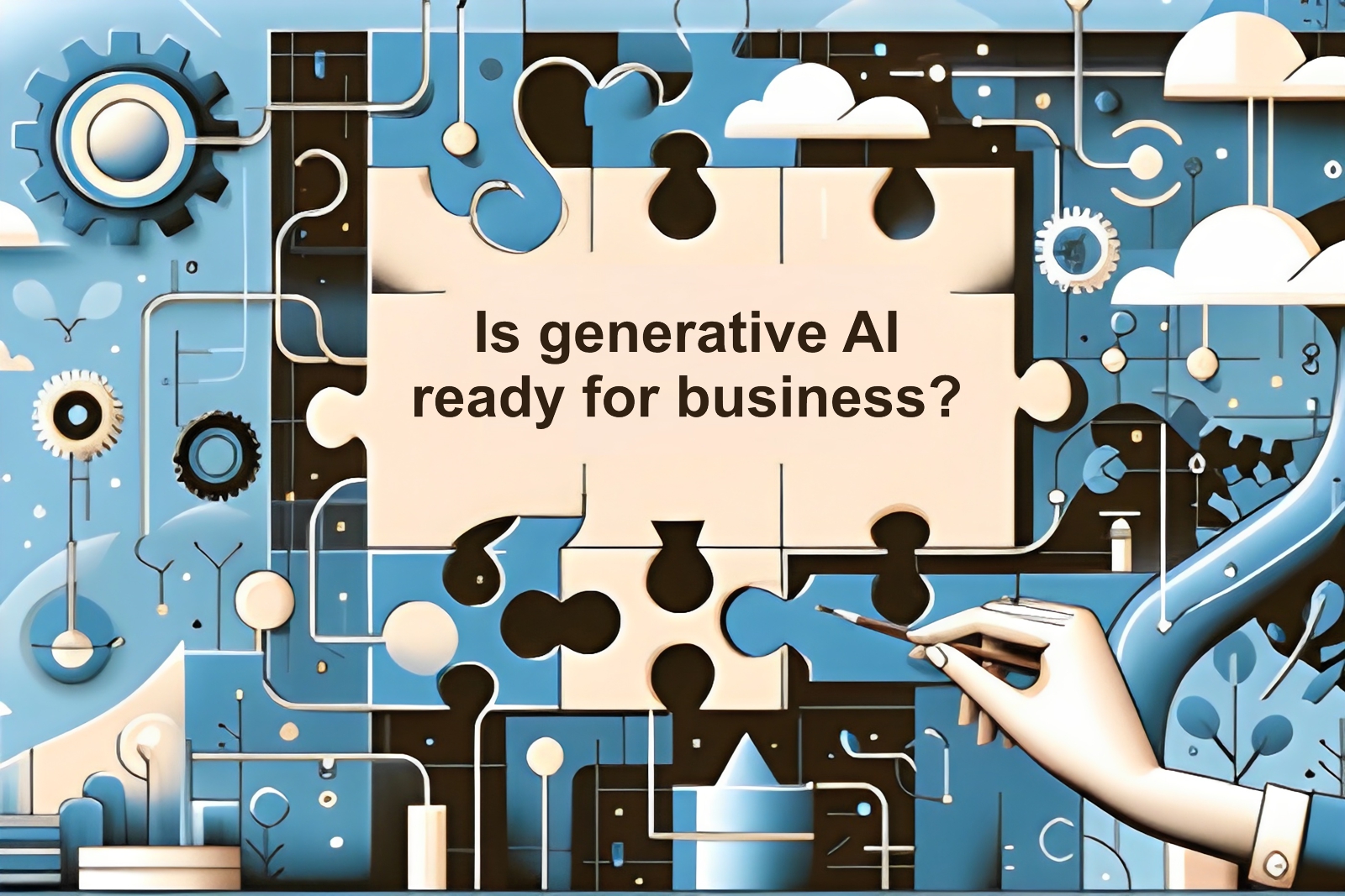Is AI ready for business?